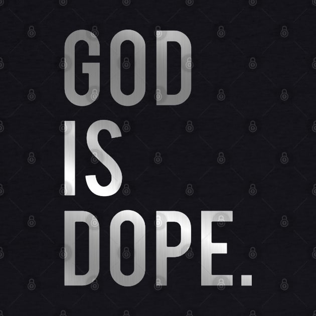 God Is Dope by MommyTee